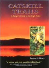 Catskill Trails: Book Two, The Central Catskills